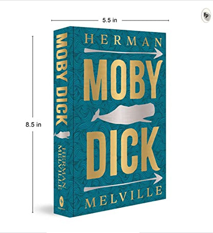 Moby Dick by Herman Melville (Deluxe Hardbound Edition) – Classic American Literature| Adventure Novel