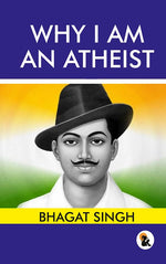 Thumbnail for Why I am an Atheist - Bhagat Singh - Dista