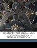 Relativity, the Special and the General Theory; A Popular Exposition
