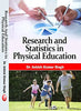 Research and Statistics in Physical Education      Hardcover – 1 January 2018 - Dista