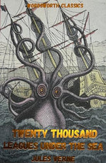 Thumbnail for Twenty Thousand Leagues Under the Sea