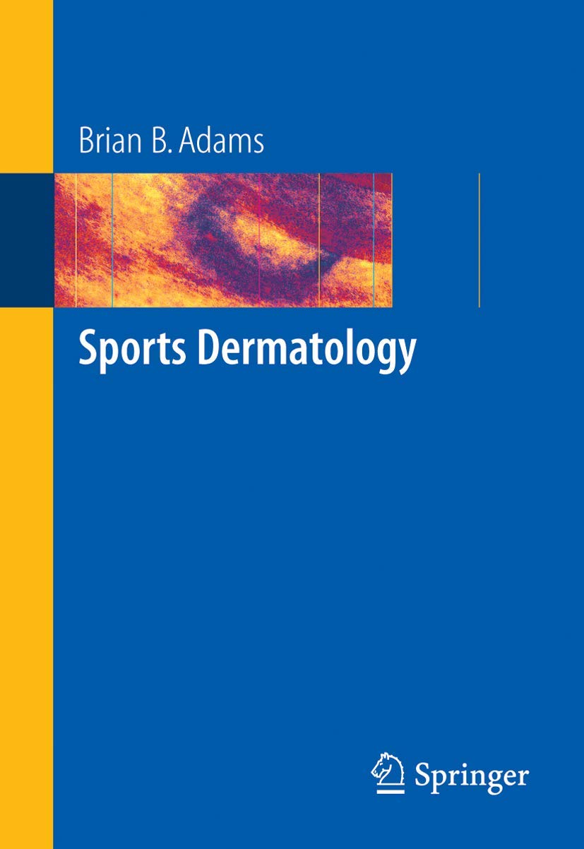 Khel Sahitya Kendra Sports Dermatology by Adams, Brian B. , - Dista