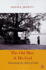 Thumbnail for Old Man And His God by Sudha Murty