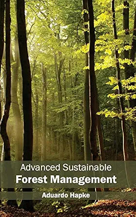 Advanced Sustainable Forest Management - Aduardo Hapke