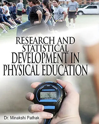 Research and Statistical Development in Physical Education      Hardcover – 1 January 2014 - Dista