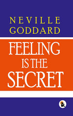 Thumbnail for Feeling Is The Secret - Neville Goddard - Dista