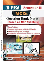 Thumbnail for MCQs B.P.Ed. Guide Semester - III (Question Bank Notes) Based on NEP Syllabus - Dista