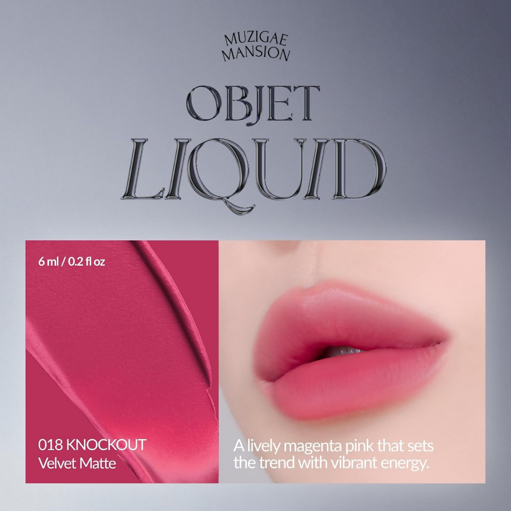 MUZIGAE MANSION Objet Liquid - 018 Knockout