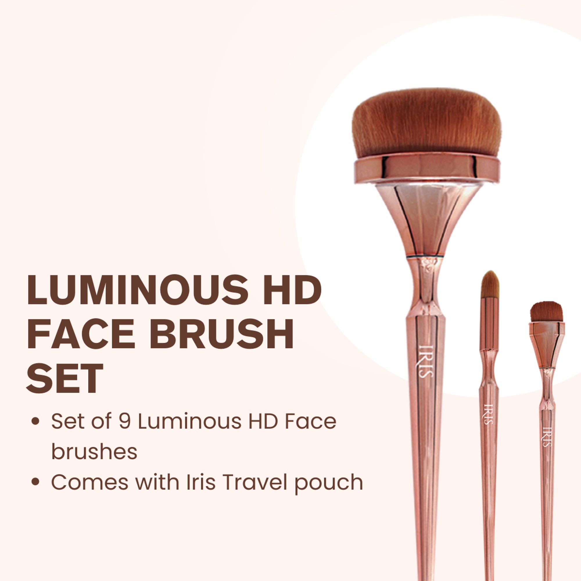 IRIS COSMETICS Luminous Face Brush Set - Distacart