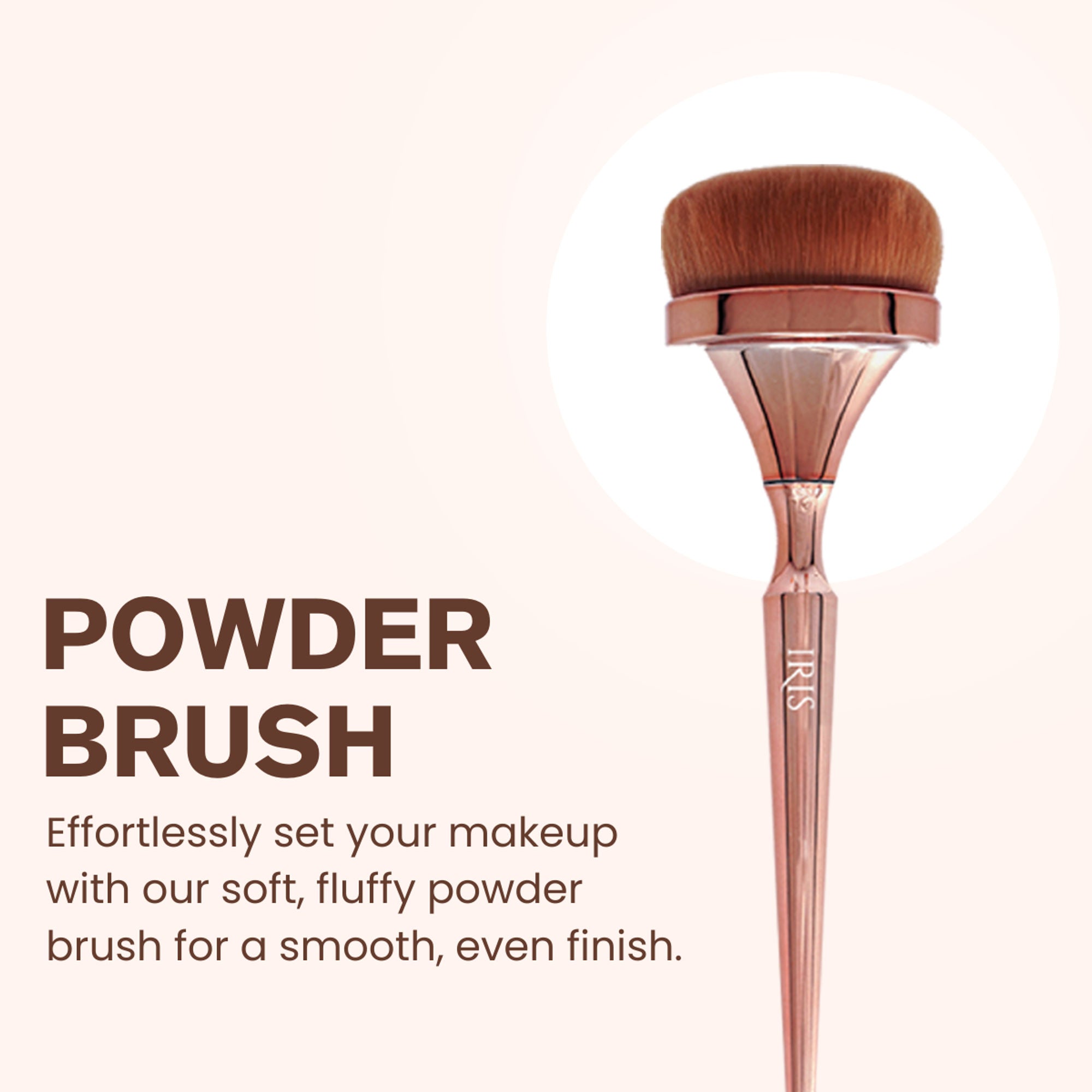 IRIS COSMETICS Luminous HD Powder Brush - Distacart