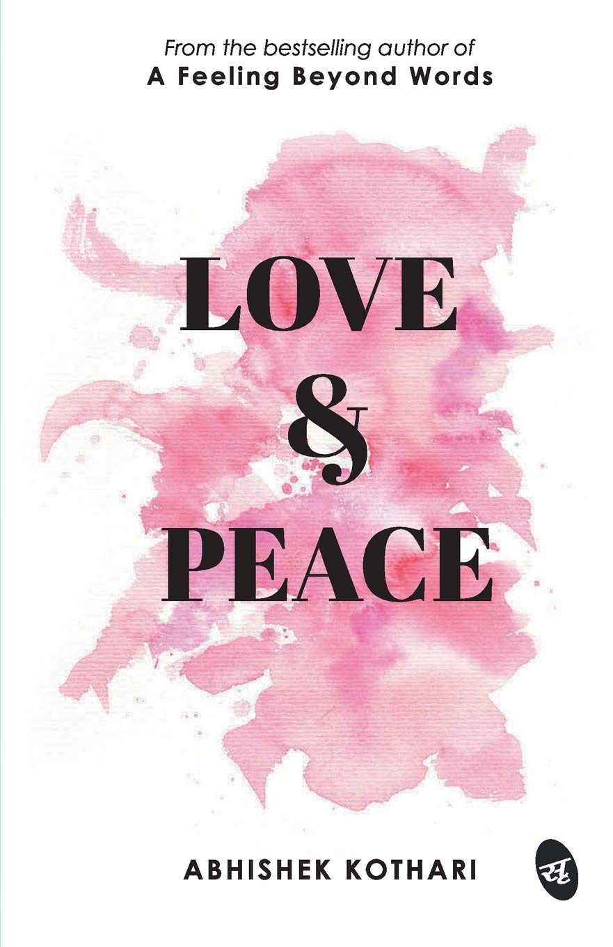 Love & Peace - Abhishek Kothari - Dista