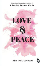 Thumbnail for Love & Peace - Abhishek Kothari - Dista