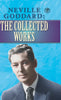 Neville Goddard: The Collected Works