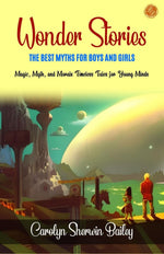 Thumbnail for Wonder Stories The Best Myths for Boys and Girls - Distacart
