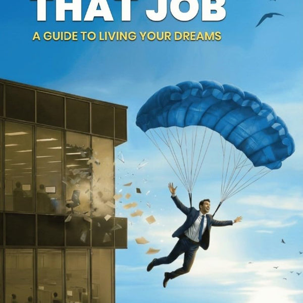 To Hell with That Job - Vijeta Dahiya - Dista