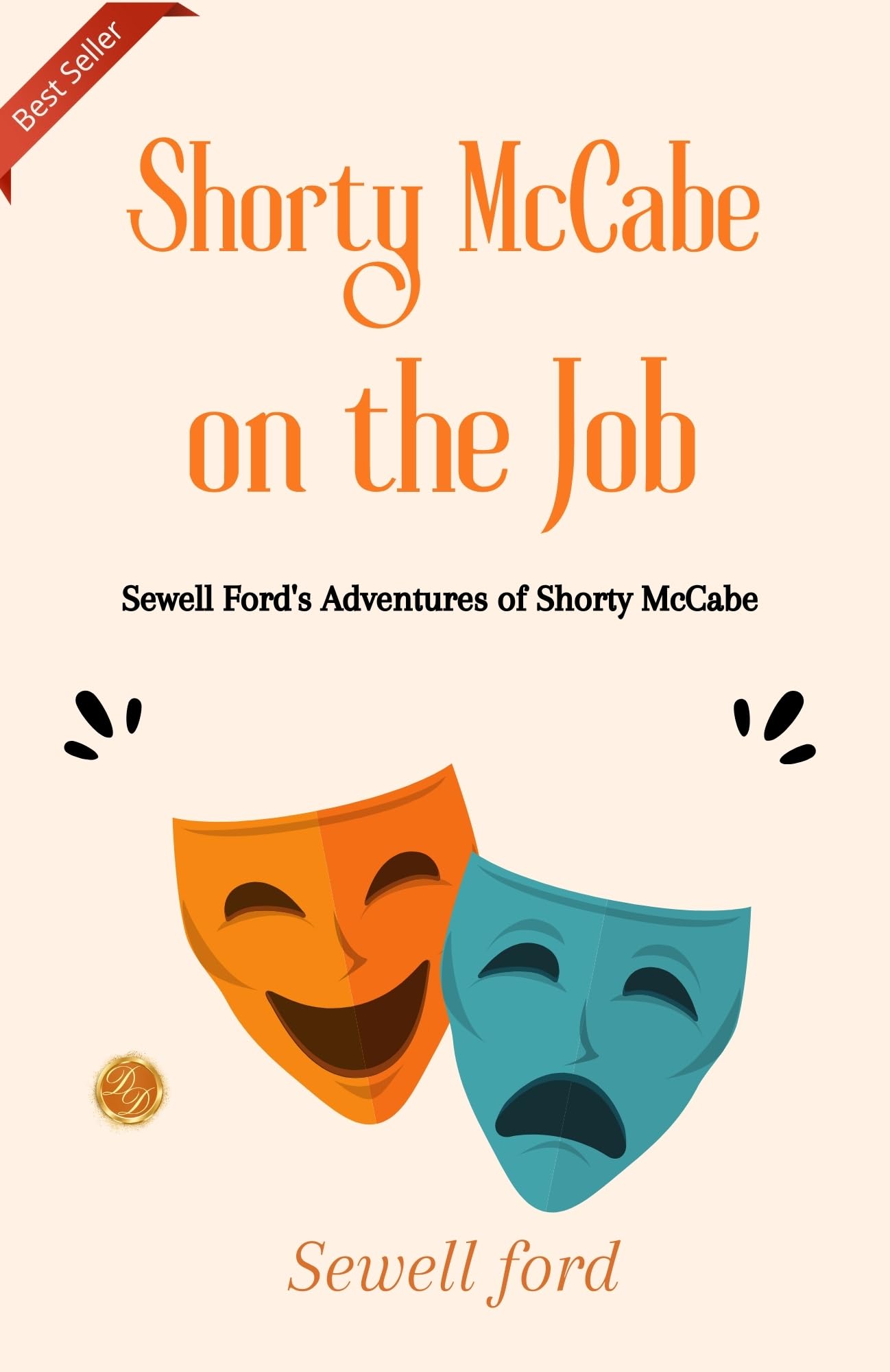 Shorty McCabe on the Job: Sewell Ford's Adventures of Shorty McCabe - Distacart