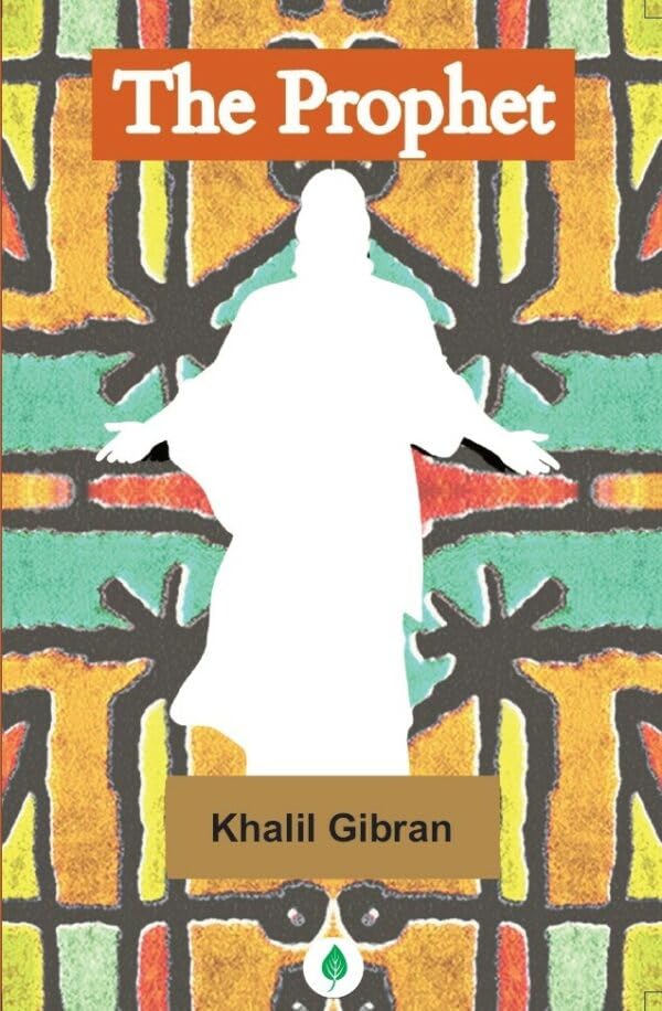 The Prophet - Khalil Gibran - Dista