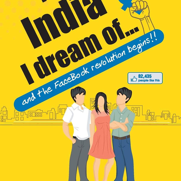 The India I Dream of… - Vikrant Khanna - Dista