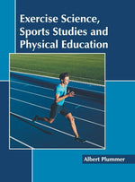 Thumbnail for Khel Sahitya Kendra Exercise Science, Sports Studies and Physical Education by Albert Plummer, - Dista