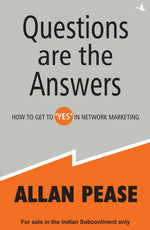 Thumbnail for Questions Are the Answers: How To Get To 'Yes' In Network Marketing
