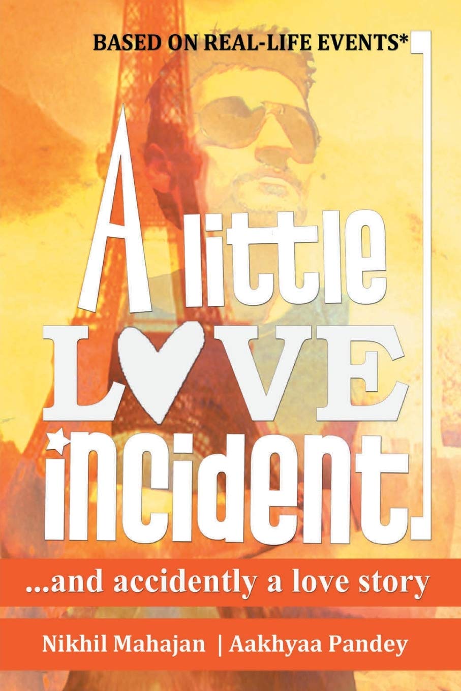 A Little Love Incident - Nikhil Mahajan - Dista