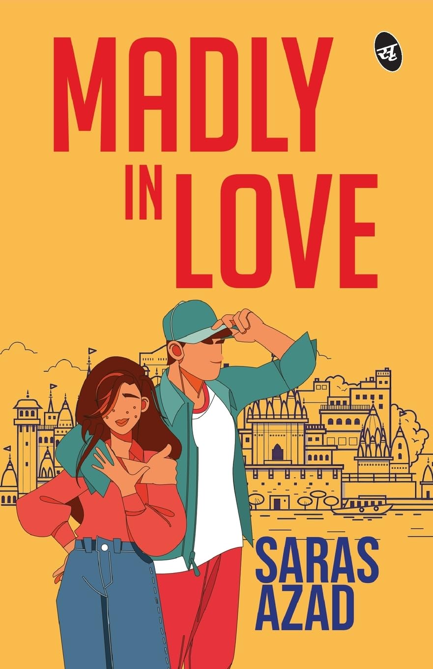 Madly in Love ǀ A YA emotional romance about love breaking all barriers - Saras Azad - Dista