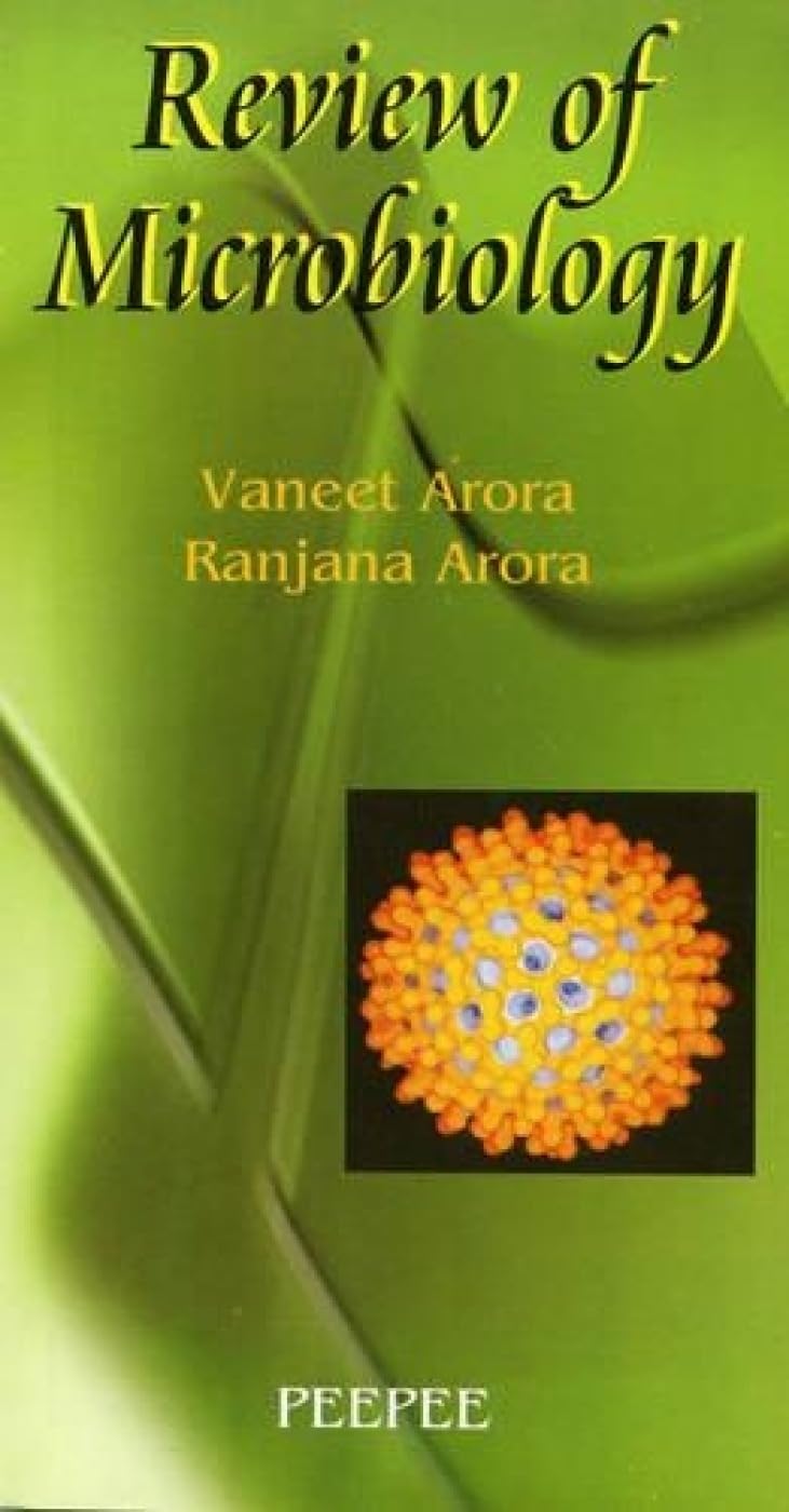 Review Of Microbiology: Volume 1-Vaneet Arora - Dista