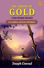 Thumbnail for The Arrow of Gold a story between two notes - Distacart