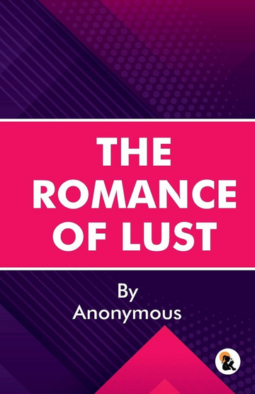 The Romance of Lust - Anonymous - Dista