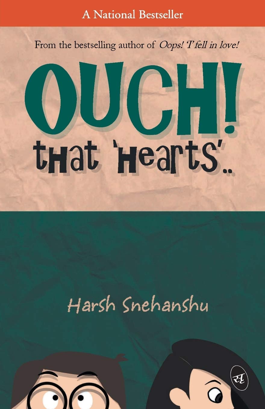 Ouch that hearts - Harsh Snehanshu - Dista