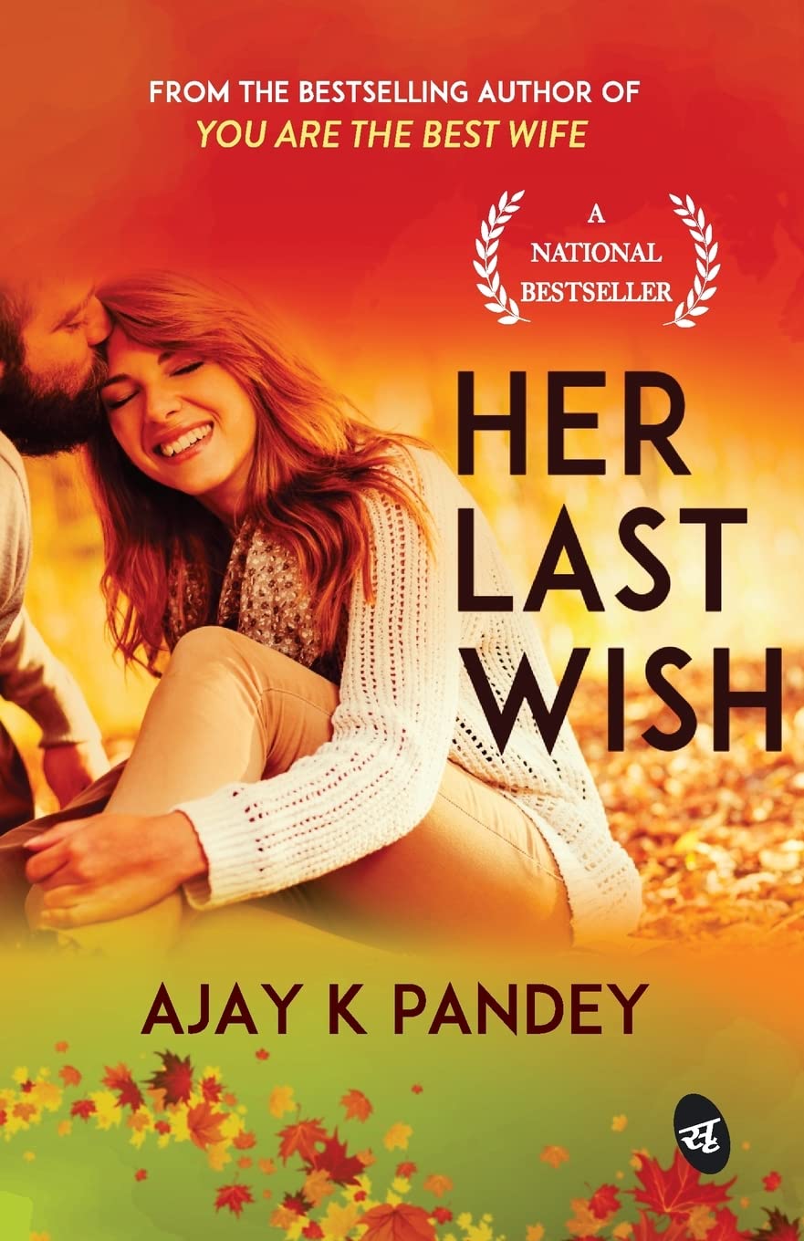 Her Last Wish - Ajay K Pandey - Dista