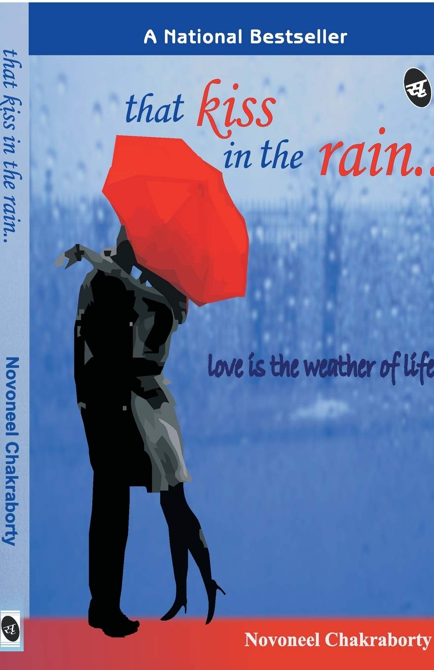 That Kiss in the Rain - Novoneel Chakraborty - Dista