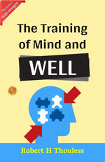 Thumbnail for The Training of Mind and Will (Illustrated): William Tudor Jones' Illustrated Guide to Training the Mind and Will - Distacart