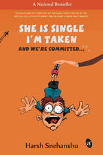 Thumbnail for She is Single I'm Taken - Harsh Snehanshu - Dista
