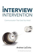 Thumbnail for Interview Intervention: Communication That Gets You Hired: a Milewalk Business Book