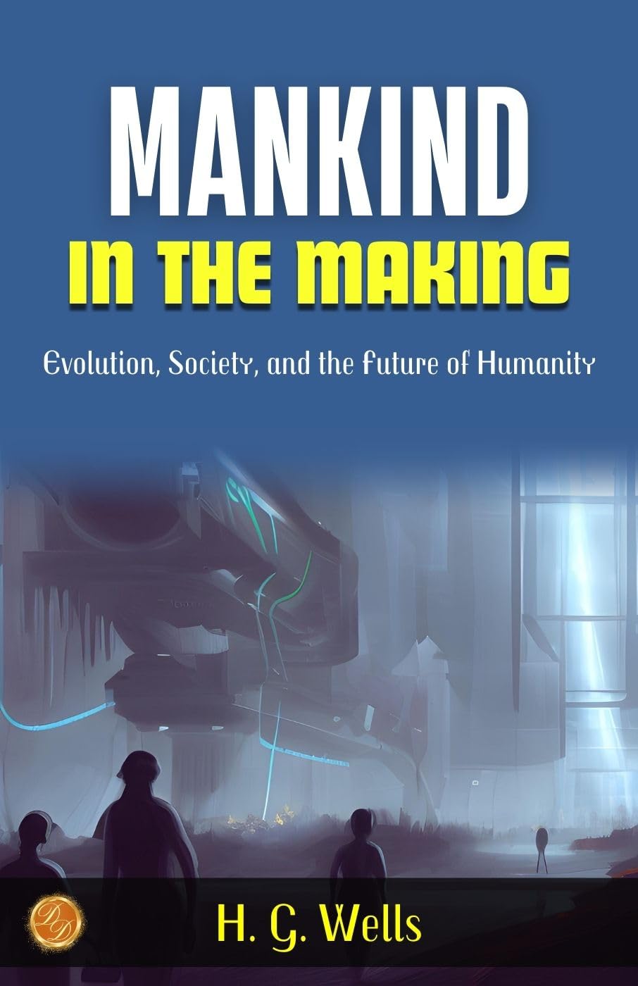 Mankind in the Making - Distacart
