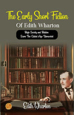 Thumbnail for The Early Short Fiction of Edith Wharton - Distacart
