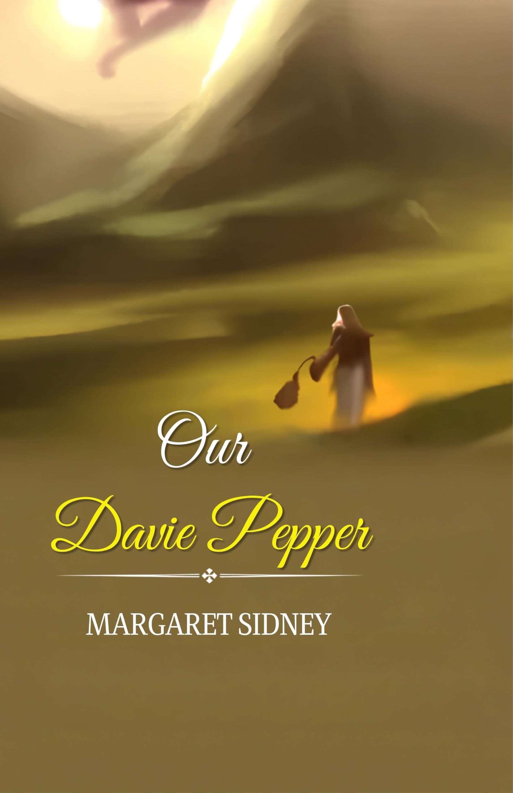Our Davie Pepper (Pepper Family Stories) - Margaret Sidney - Dista