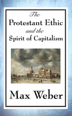 Thumbnail for The Protestant Ethic and the Spirit of Capitalism