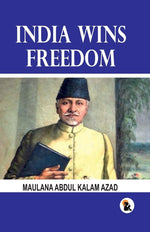 Thumbnail for India Wins Freedom - Maulana Abdul Kalam Azad - Dista