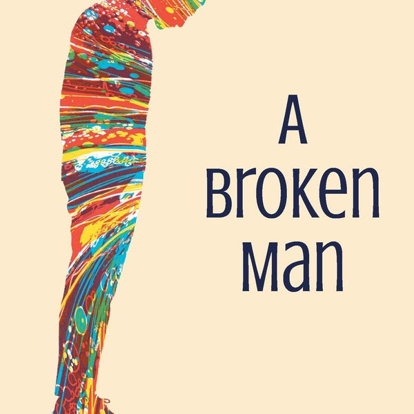 A Broken Man - Akash Verma - Dista