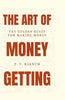 The Art of Money getting - P. T. Barnum - Dista
