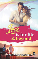 Thumbnail for Love is for Life & Beyond - Yashwant Kanodia - Dista