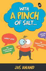 Thumbnail for With a Pinch of Salt - Jas Anand - Dista