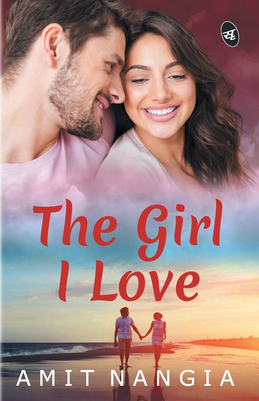 The Girl I Love - Amit Nangia - Dista
