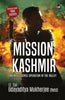 Mission Kashmir: An Intelligence Operation in the valley ǀ Inspired from true events - Udayaditya Mukherjee - Dista