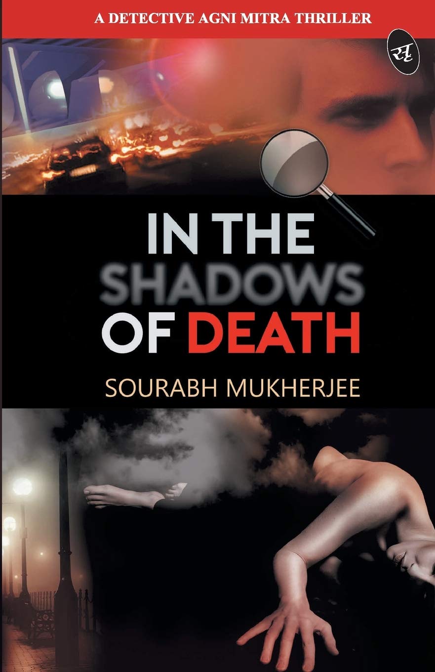 In the Shadows of Death - Sourabh Mukherjee - Dista
