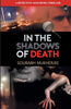 In the Shadows of Death - Sourabh Mukherjee - Dista