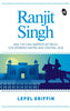 Ranjit Singh - Lepel Griffin - Dista