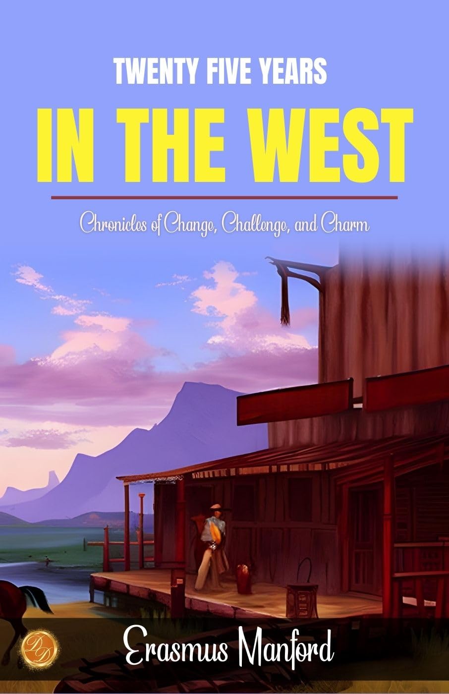 Twenty Five Years in the West - Distacart